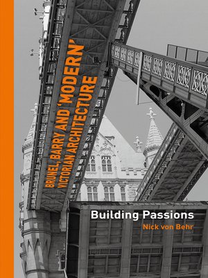 cover image of Brunel, Barry and 'modern' Victorian architecture
